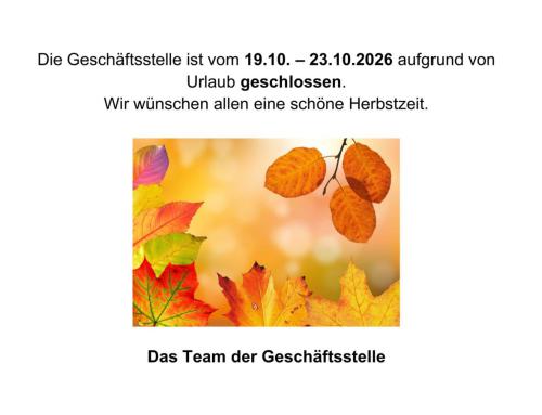 Geschäftsstelle ist vom 19.10.-23.10.2026 aufgrund von Urlaub geschlossen